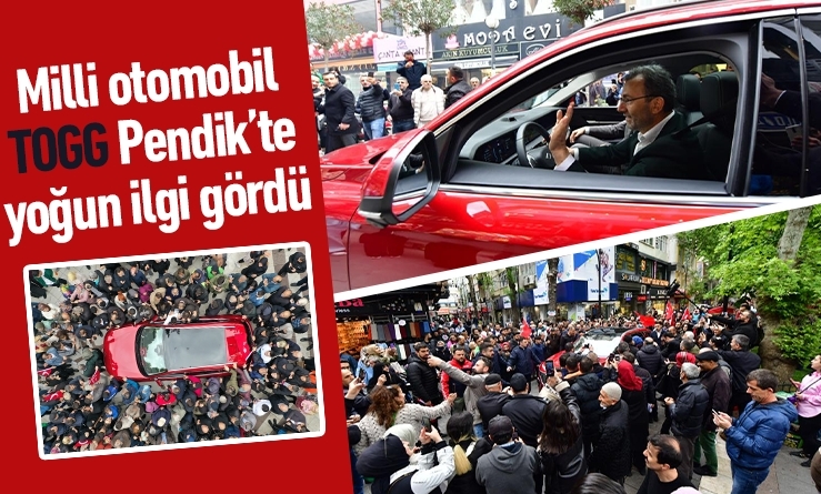 Milli Otomobil TOGG Pendik’te