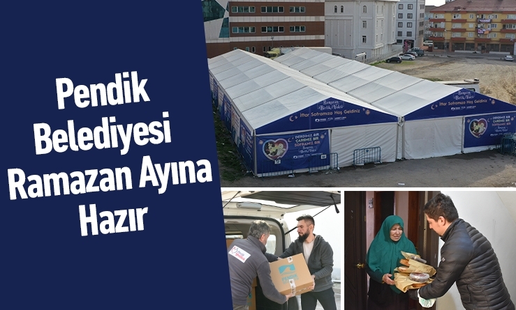 Pendik Belediyesi Ramazan Ayına Hazır
