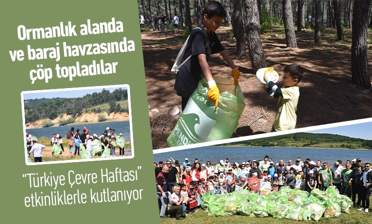 Türkiye Çevre Haftası münasebetiyle Aydos Ormanı ve Ömerli Barajı’nda çöp topladılar