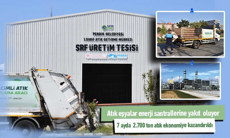 Atıklar SRF Tesisi’nde ekonomiye kazandırılıyor