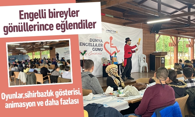 Engelliler ve aileleri Gençlik Kampı’nda ağırlandı