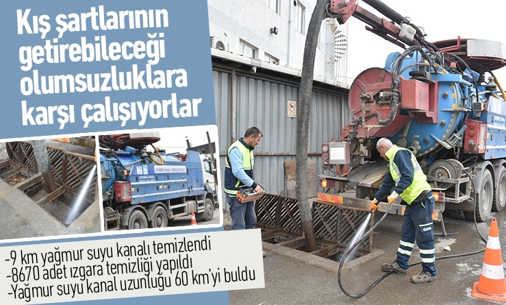 Kış şartlarının getirebileceği olumsuzluklara karşı çalışıyorlar