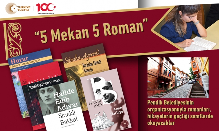 Romanları, hikayelerin geçtiği semtlerde okuyacaklar