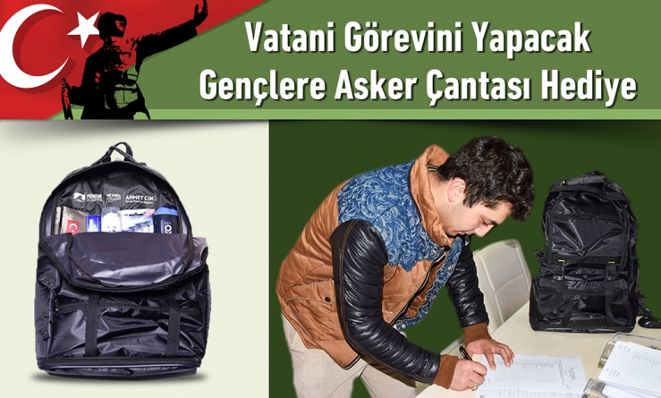 Vatani Görevini Yapacak Gençlere Asker Çantası Hediye