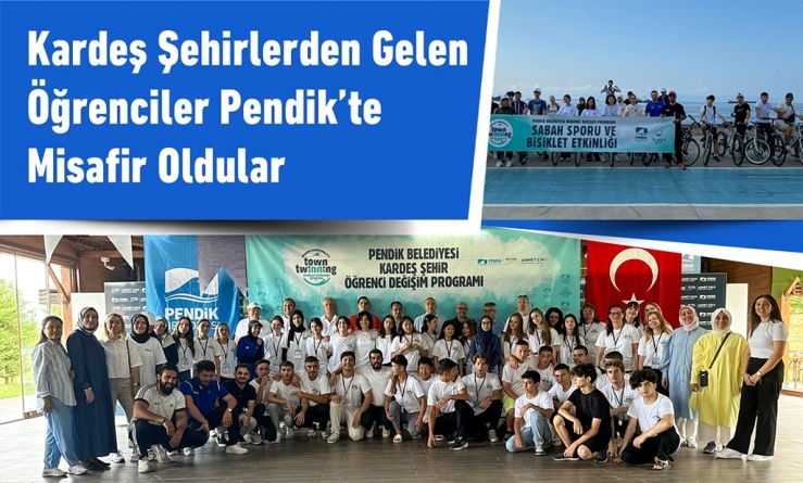 Kardeş Şehirlerden Gelen Öğrenciler Pendik’te Misafir Oldular