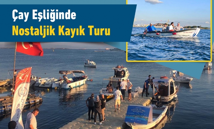 Çay Eşliğinde Nostaljik Kayık Turu