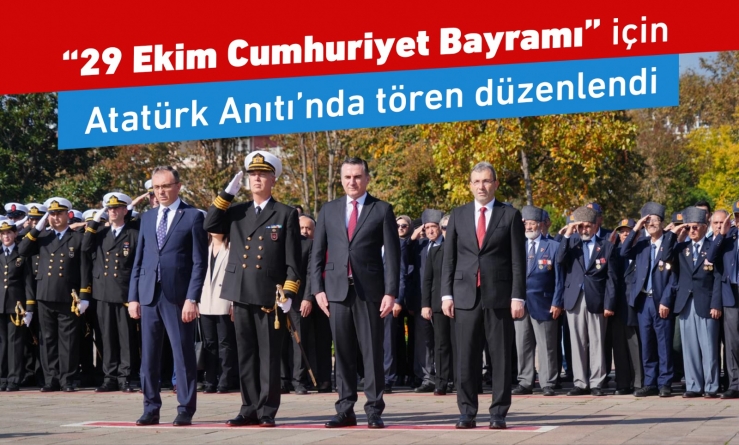 “29 Ekim Cumhuriyet Bayramı” için Atatürk Anıtı’nda tören düzenlendi