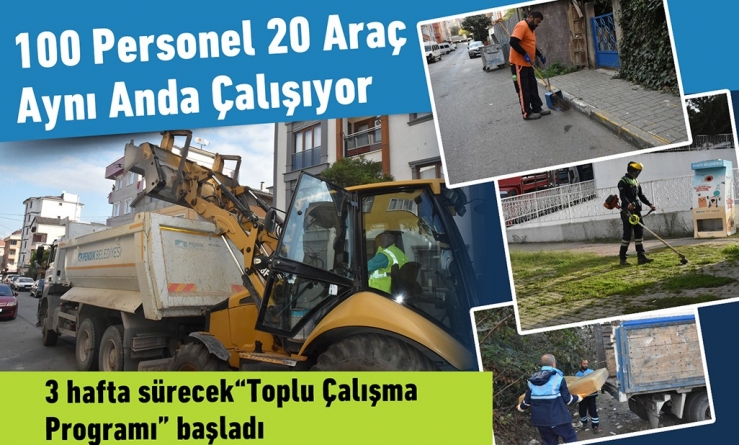 100 Personel 20 Araç Aynı Anda Çalışıyor