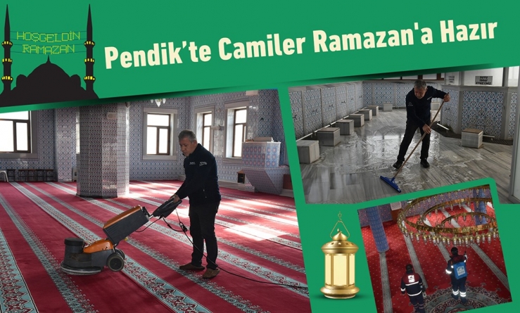 Pendik’te Camiler Ramazan'a Hazır
