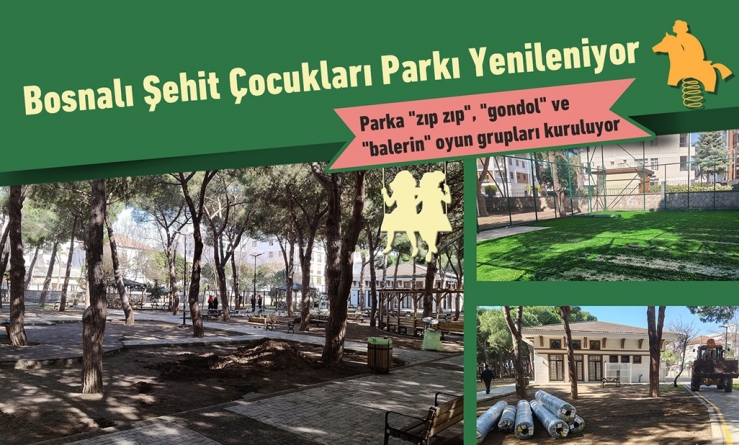 Bosnalı Şehit Çocukları Parkı Yenileniyor