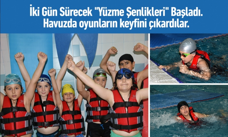 İki Gün Sürecek "Yüzme Şenlikleri" Başladı