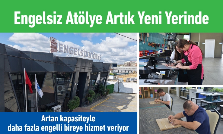 Engelsiz Atölye, Artık Yeni Yerinde