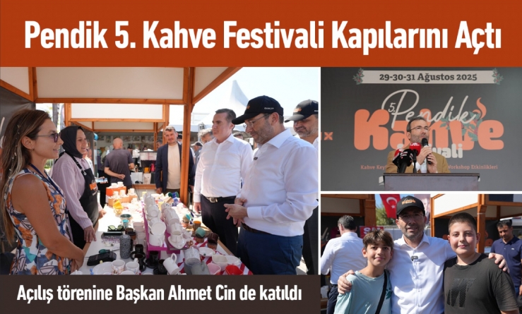 Pendik 5. Kahve Festivali Kapılarını Açtı