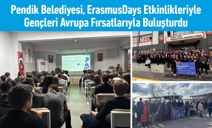Pendik Belediyesi, ErasmusDays Etkinlikleriyle Gençleri Avrupa Fırsatlarıyla Buluşturdu